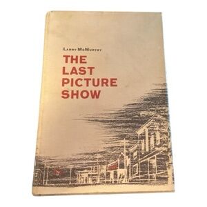First Edition Signed The Last Picture Show-1966-DJ-Larry McMurtry Inscribed